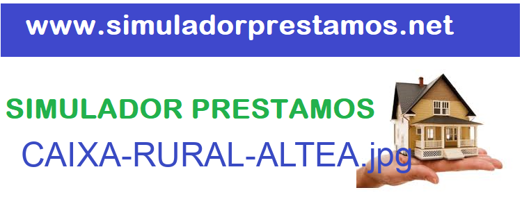 Simulador Prestamos  CAIXA-RURAL-ALTEA