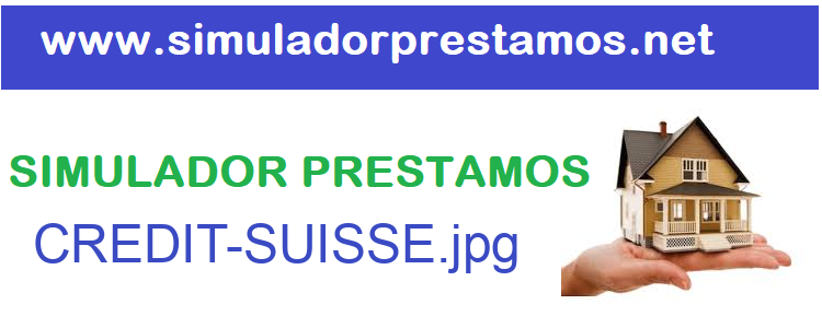 Simulador Prestamos  CREDIT-SUISSE